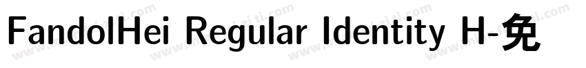 FandolHei Regular Identity H字体转换